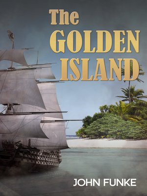 cover image of The Golden Island